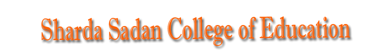 Sharda Sadan College of Education